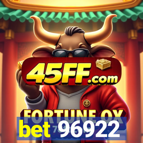 bet 96922